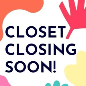 Closet Closing this weekend
